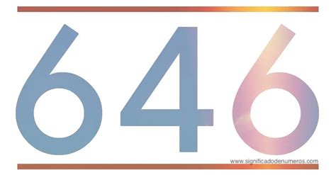 646 znaczenie|CO OZNACZA LICZBA 646 .